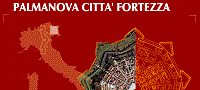 Palmanova Citta Fortezza