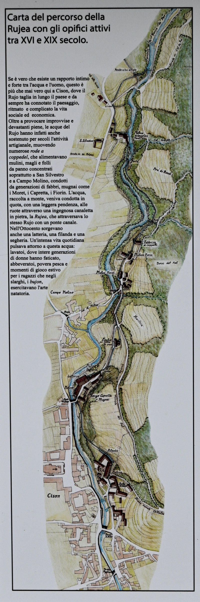 la Via dei Mulini ad Acqua sul Rujo a Cison di Valmarino